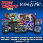 Donate your extra toys to the TFcon Toronto 2023 Charity Auction in support of Make-A-Wish Canada